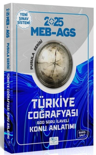 2025 MEB-AGS Türkiye Coğrafyası Konu Anlatımı Pusula Serisi Barış Salt CBA Yayınları Zeta Fotokopi