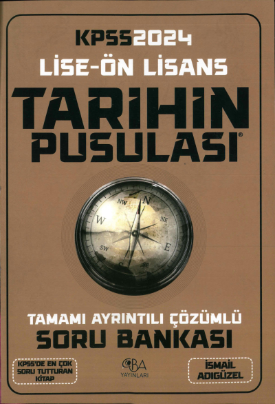 TARİHİN PUSULASI SORU BANKASI ÇÖZÜMLÜ İSMAİL ADIGÜZEL