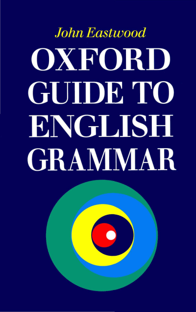 OXFORD GUIDE TO ENGLISH GRAMMAR Zeta Fotokopi