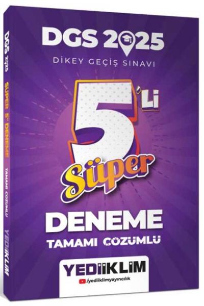2025 DGS Tamamı Çözümlü Süper 5li Deneme Yediiklim Yayınları Zeta Fotokopi