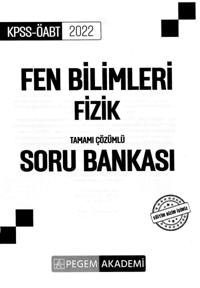 FEN BİLİMLERİ FİZİK TAMAMI ÇÖZÜMLÜ SORU BANKASI Zeta Fotokopi
