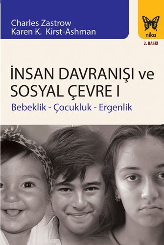 İnsan Davranışı ve Sosyal Çevre : Bebeklik Çocukluk Ergenlik Zeta Fotokopi