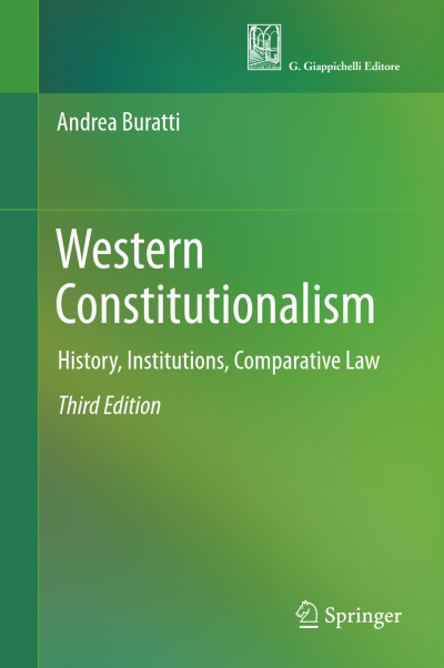 Western Constitutionalism: History, Institutions, Comparative Law Zeta Fotokopi