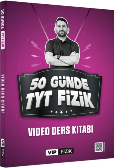 50 Günde TYT Fizik Kampı Video Ders Kitabı Vip Fizik Yayınları Zeta Fotokopi