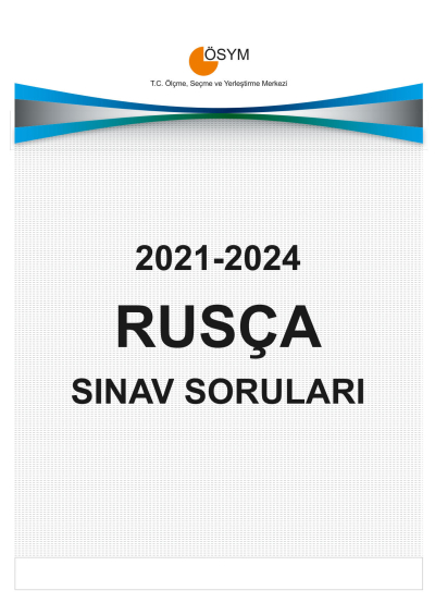 YDT RUSÇA ÇIKMIŞ SINAV SORULARI (2021-2024) Zeta Fotokopi
