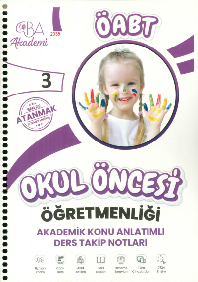 ÖABT OKUL ÖNCESİ ÖĞRETMENLİĞİ AKADEMİK KONU ANLATIMLI DERS TAKİP NOTLARI 3. KİTAP