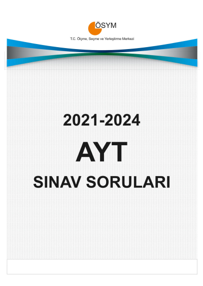 AYT ÇIKMIŞ SORULARI (2021-2024) Zeta Fotokopi