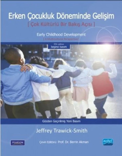 Erken Çocukluk Döneminde Gelişim Çok Kültürlü Bir Bakış Açısı