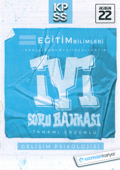 GELİŞİM PSİKOLOJİSİ İYİ SORU BANKASI ÇÖZÜMLÜ Zeta Fotokopi