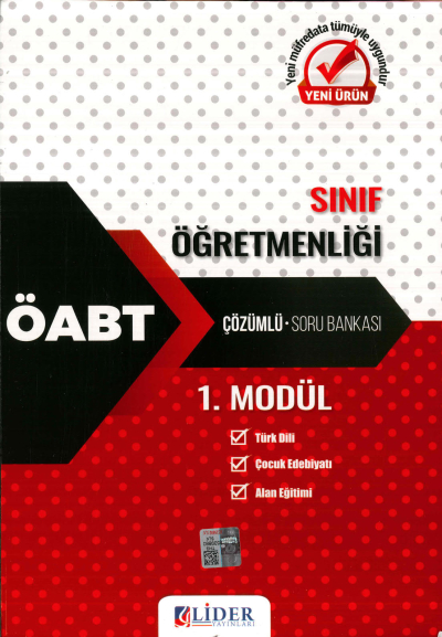 SINIF ÖĞRETMENLİĞİ 1. MODÜL ( TRÜRK DİLİ-ÇOCUK EDEBİYATI- ALAN EĞİTİMİ) ÇÖZÜMLÜ SORU BANKASI Zeta Fotokopi