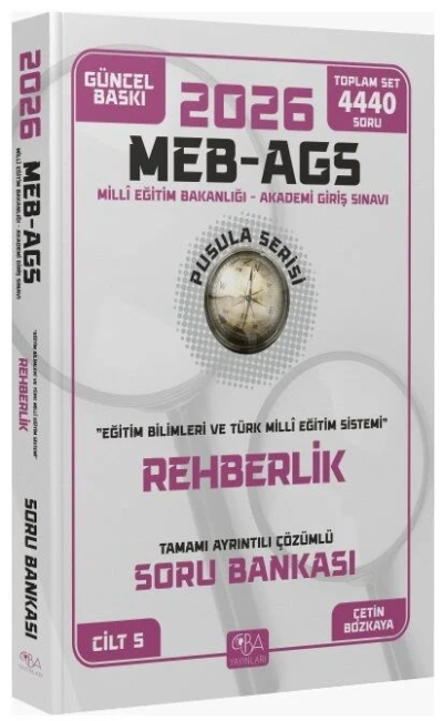 2026 MEB-AGS Eğitim Bilimleri Rehberlik Soru Bankası Çözümlü Pusula Serisi CBA Yayınları Zeta Fotokopi