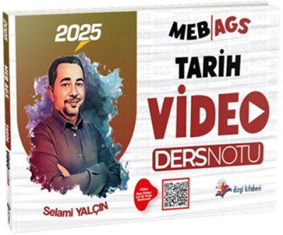 2025 MEB AGS Tarih Video Ders Notu Selami Yalçın Dizgi Kitap