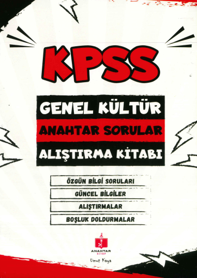 KPSS GK ANAHTAR SORULAR ALIŞTIRMA KİTABI (TARİH-COĞ.-VAT.)