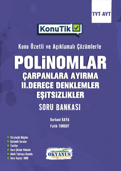 TYT AYT KonuTik Polinomlar Çarpanlara Ayırma II. Derece Denklemler Ve Eşitsizlikler Soru Bankası Okyanus Yayınları Zeta Fotokopi