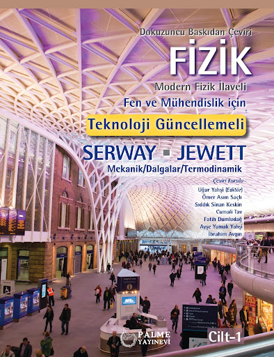 Fizik Serway 1. Cilt Palme Yayıncılık Zeta Fotokopi