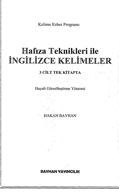 HAFIZA TEKNİKLERİ İLE İNGİLİZCE KELİMELER (3 CİLT TEK KİTAPTA) Zeta Fotokopi