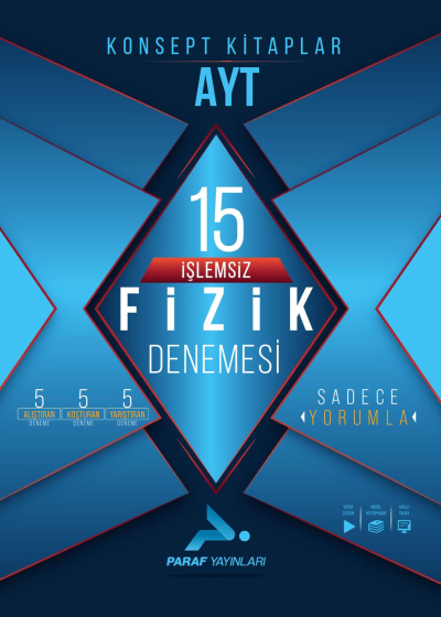 AYT İşlemsiz Fizik 15 Branş Denemesi Paraf Yayınları Zeta Fotokopi