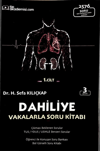 Dahiliye Vakalarla Soru Kitabı 2576 Soru 1. Cilt Tıp Akademisi.com Zeta Fotokopi