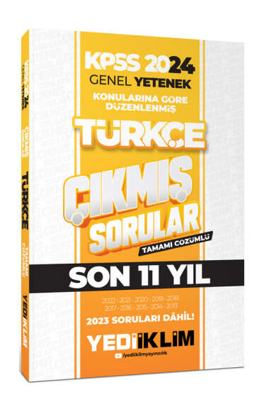 2024 KPSS Genel Yetenek Lisans Türkçe Konularına Göre Tamamı Çözümlü Çıkmış Sorular (2013-2023)