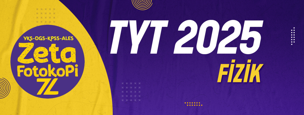 TYT Fizik Zeta Fotokopi