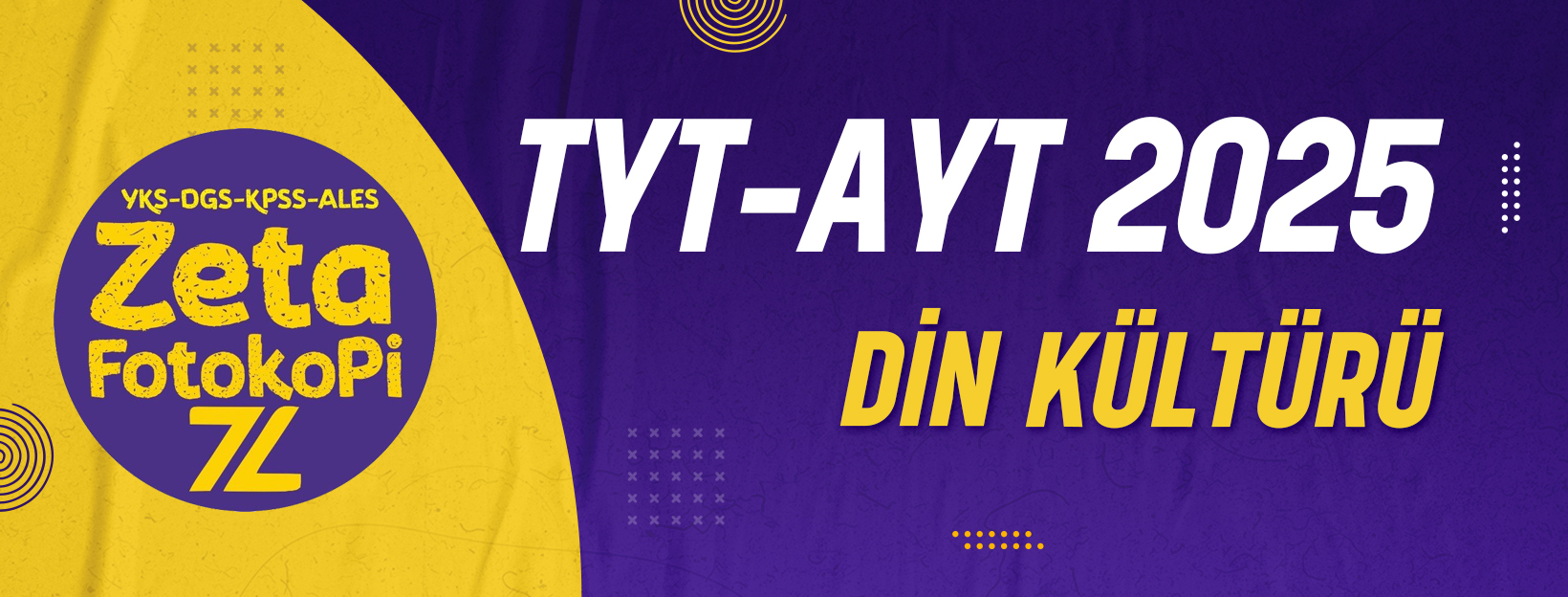 TYT- AYT Din Kültürü Ve Ahlak Bilgisi Zeta Fotokopi